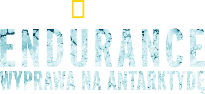 Endurance: wyprawa na Antarktydę