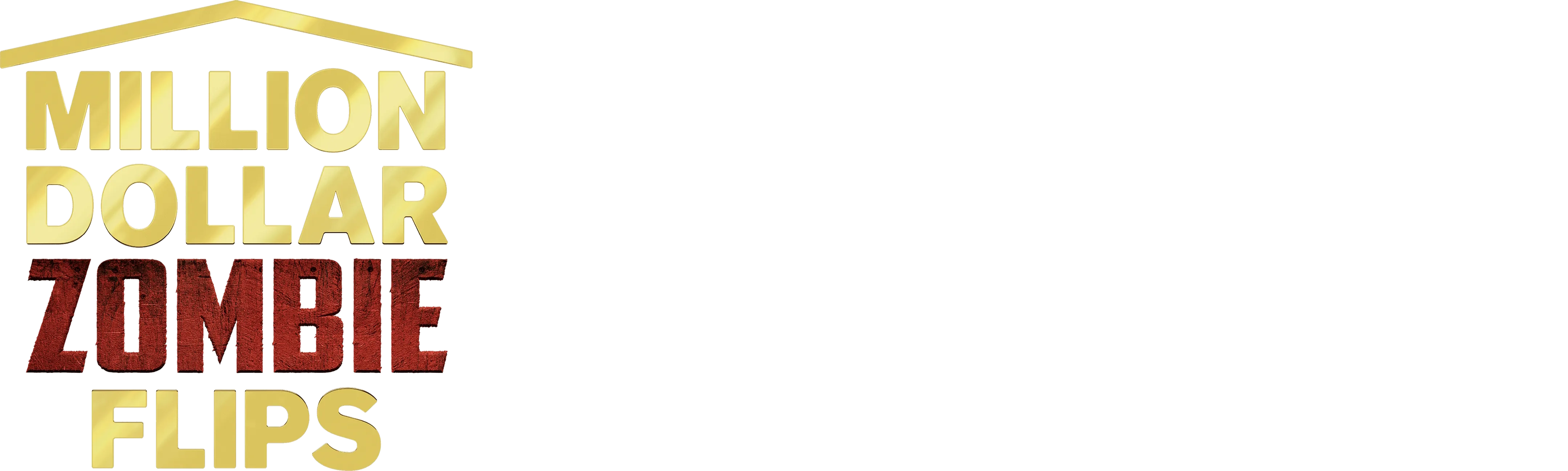 Million Dollar Zombie Flips