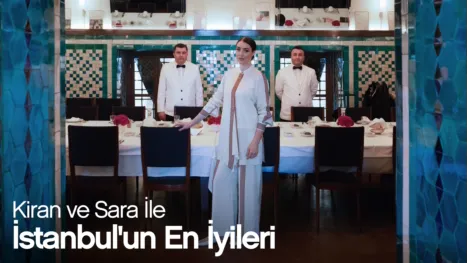 thumbnail - Kiran Ve Sara Ile Istanbul'un En Iyileri