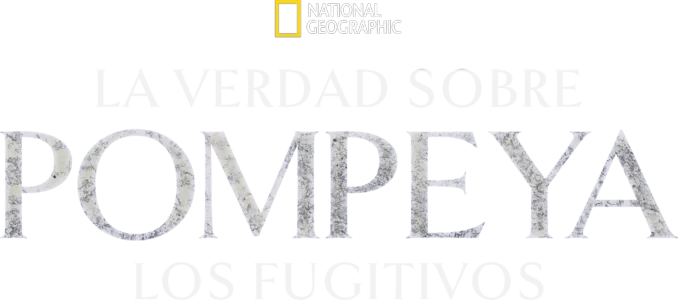 La verdad sobre Pompeya: Los fugitivos