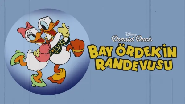 thumbnail - Bay Ördek'in Randevusu
