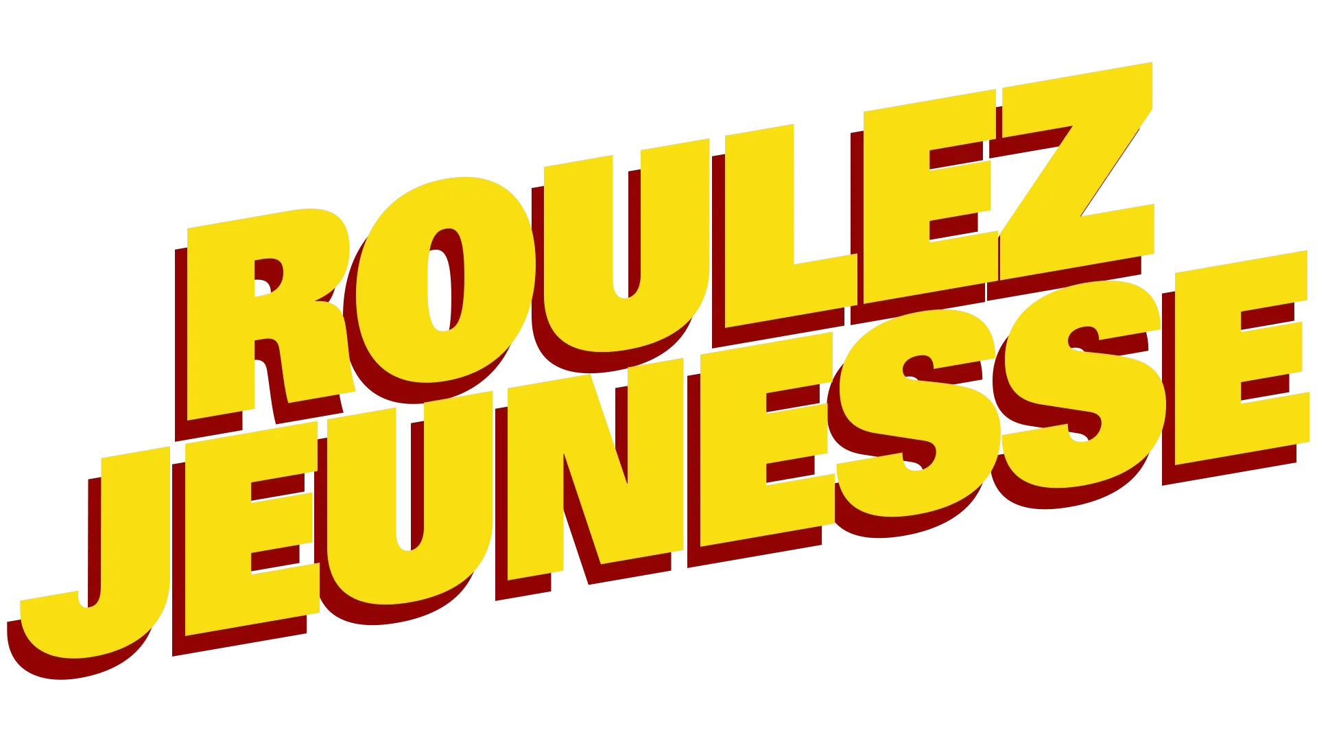 ROULEZ JEUNESSE