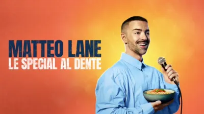 thumbnail - Matteo Lane : Le Spécial Al Dente