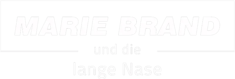 Marie Brand und die lange Nase