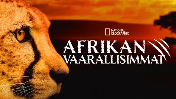 thumbnail - Afrikan vaarallisimmat