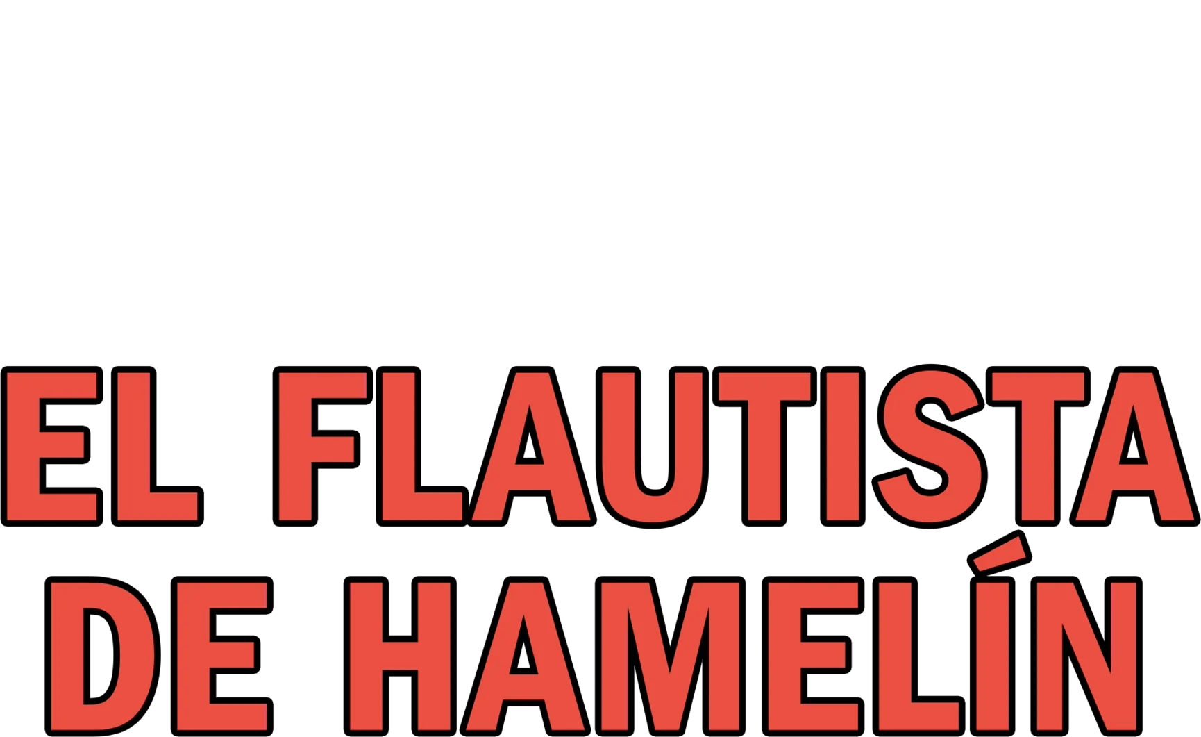 El Flautista de Hamelín