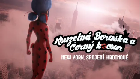 thumbnail - Kouzelná Beruška a Černý Kocour: New York, Spojení Hrdinové