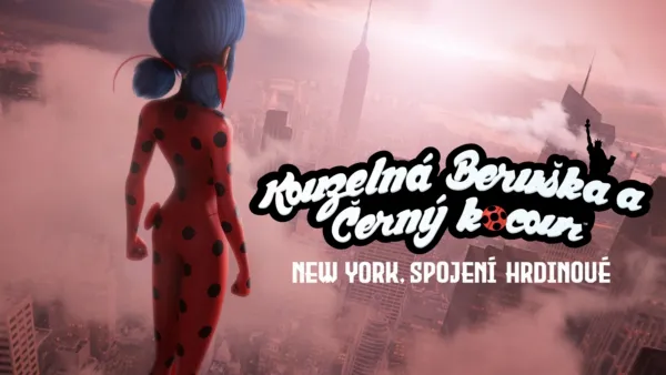 thumbnail - Kouzelná Beruška a Černý Kocour: New York, Spojení Hrdinové