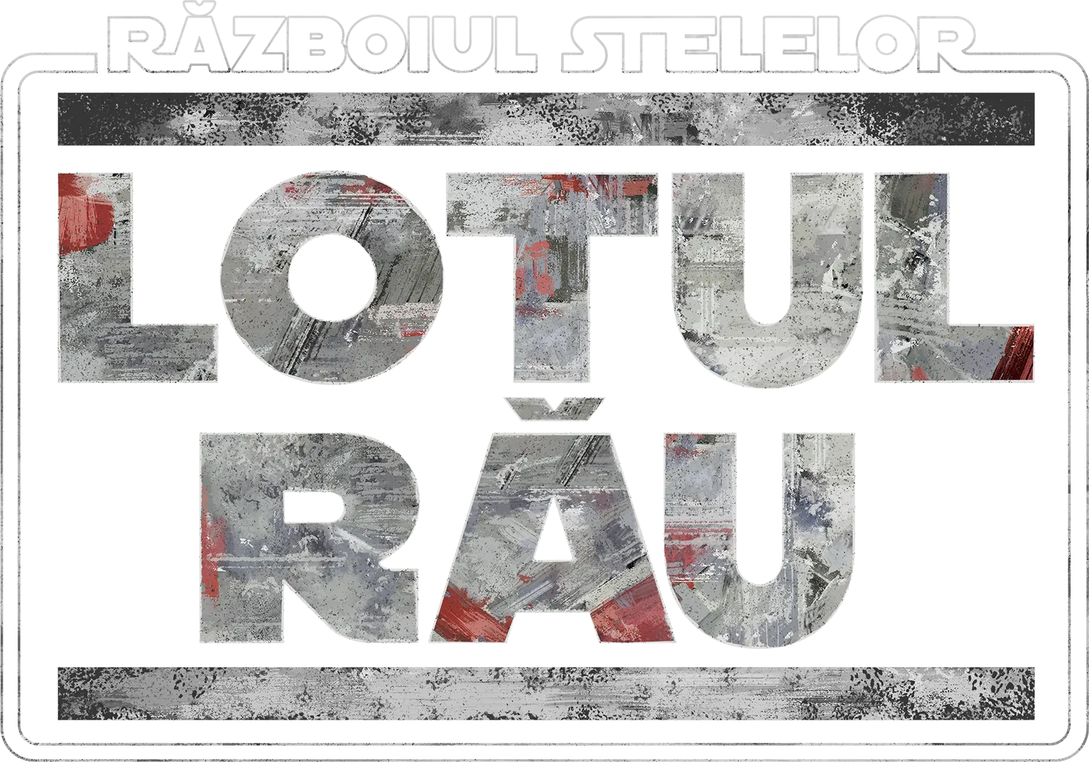 Războiul stelelor: Lotul rău