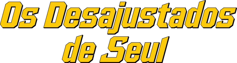 Os Desajustados de Seul
