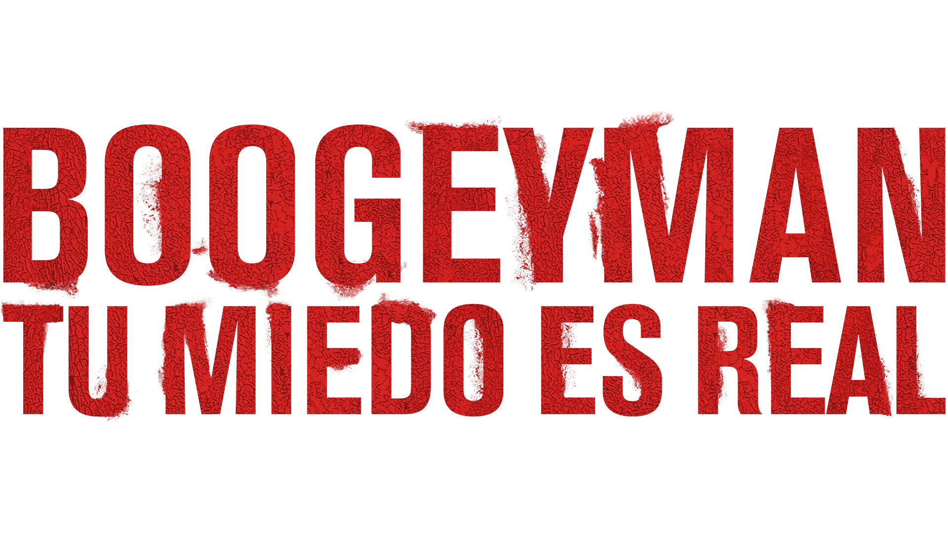 Boogeyman: Tu miedo es real