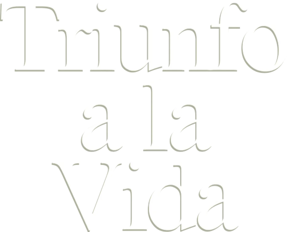 Triunfo a la vida