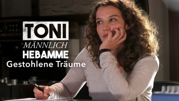 thumbnail - Toni, männlich, Hebamme - Gestohlene Träume