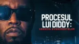 thumbnail - Procesul lui Diddy: Cronica evenimentelor