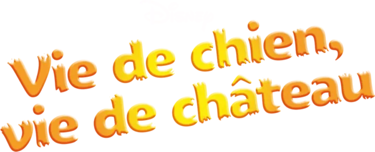 Vie de chien, vie de château
