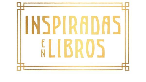 Inspiradas en libros