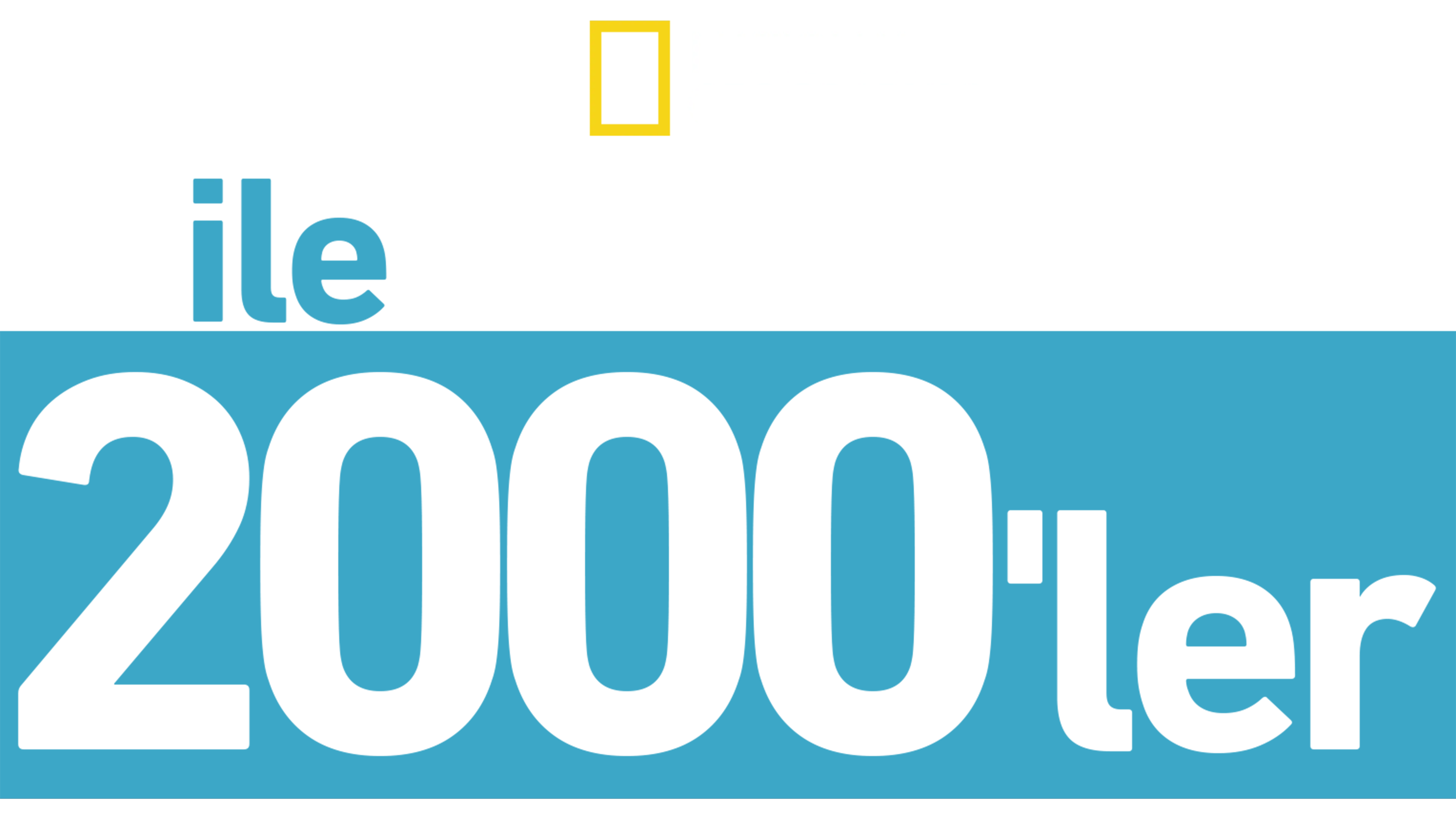 Nat Geo ile 2000'ler
