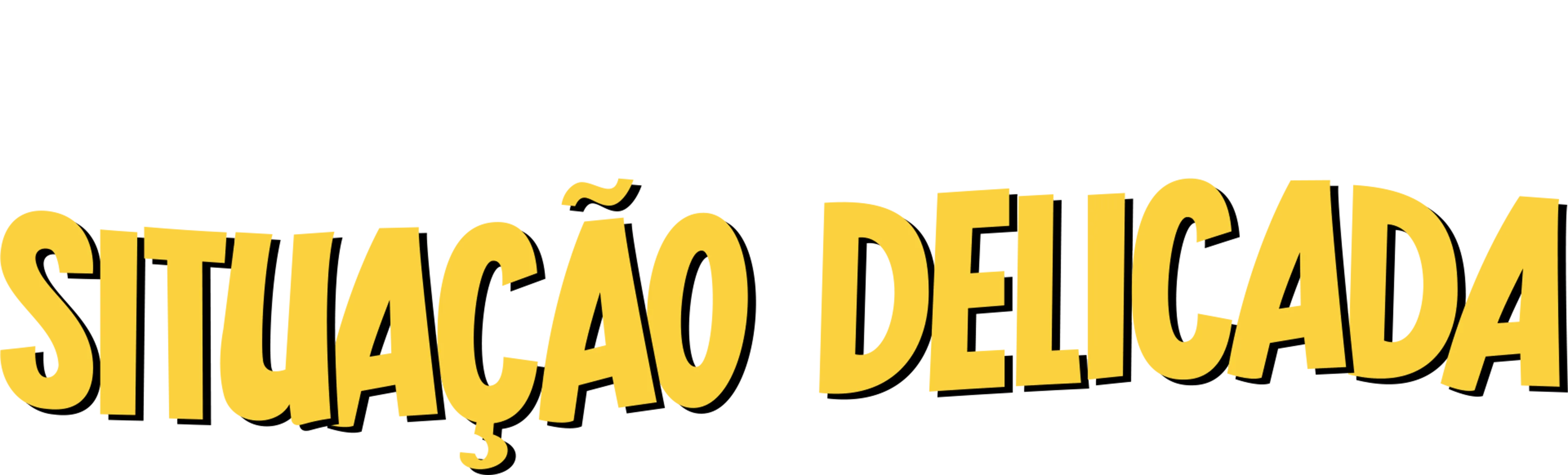 Situação Delicada