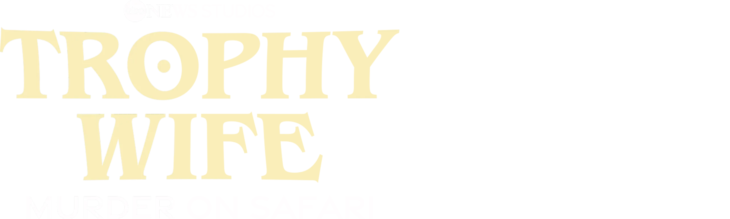 Trophy Wife: Murder on Safari