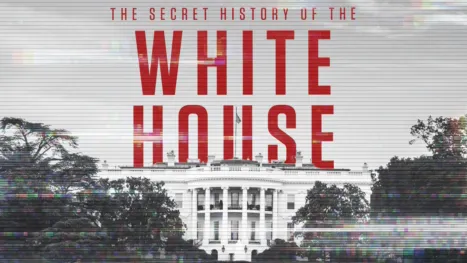 thumbnail - The Secret History of the White House