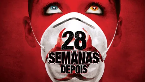 thumbnail - 28 Semanas Depois