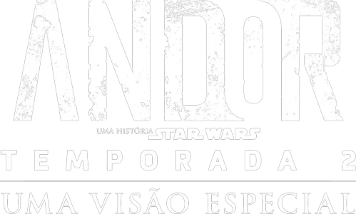 Andor Temporada 2 | Uma Visão Especial