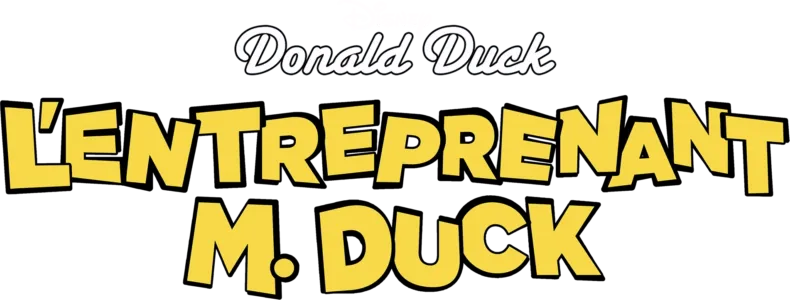 L'Entreprenant M. Duck