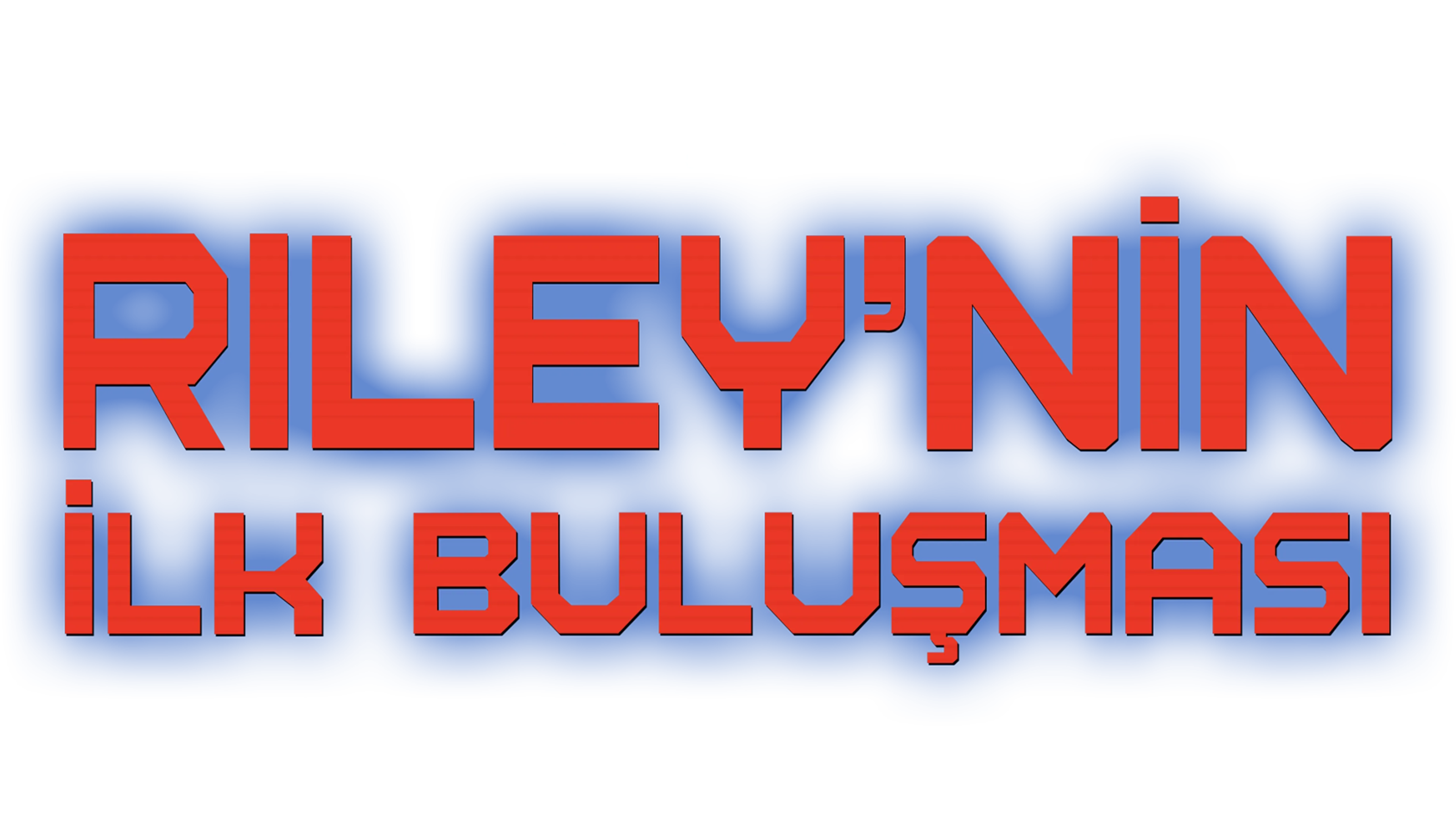 Riley'nin İlk Buluşması