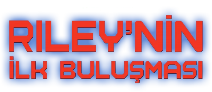 Riley'nin İlk Buluşması