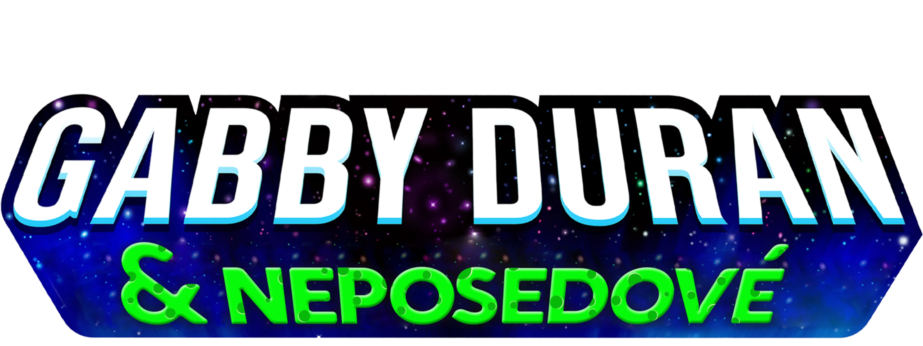 Gabby Duran & neposedové
