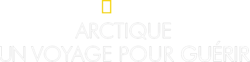 Arctique : un voyage pour guérir