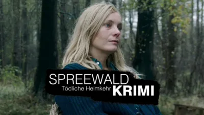 Spreewaldkrimi - Tödliche Heimkehr