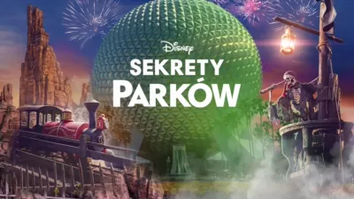 Sekrety Parków Disneya