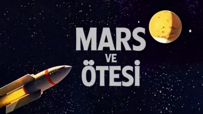 Mars ve Ötesi