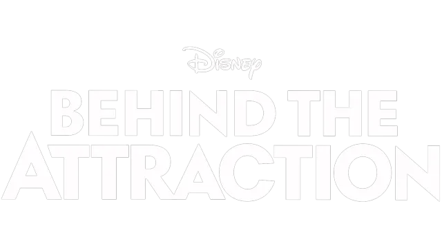 Behind the Attraction