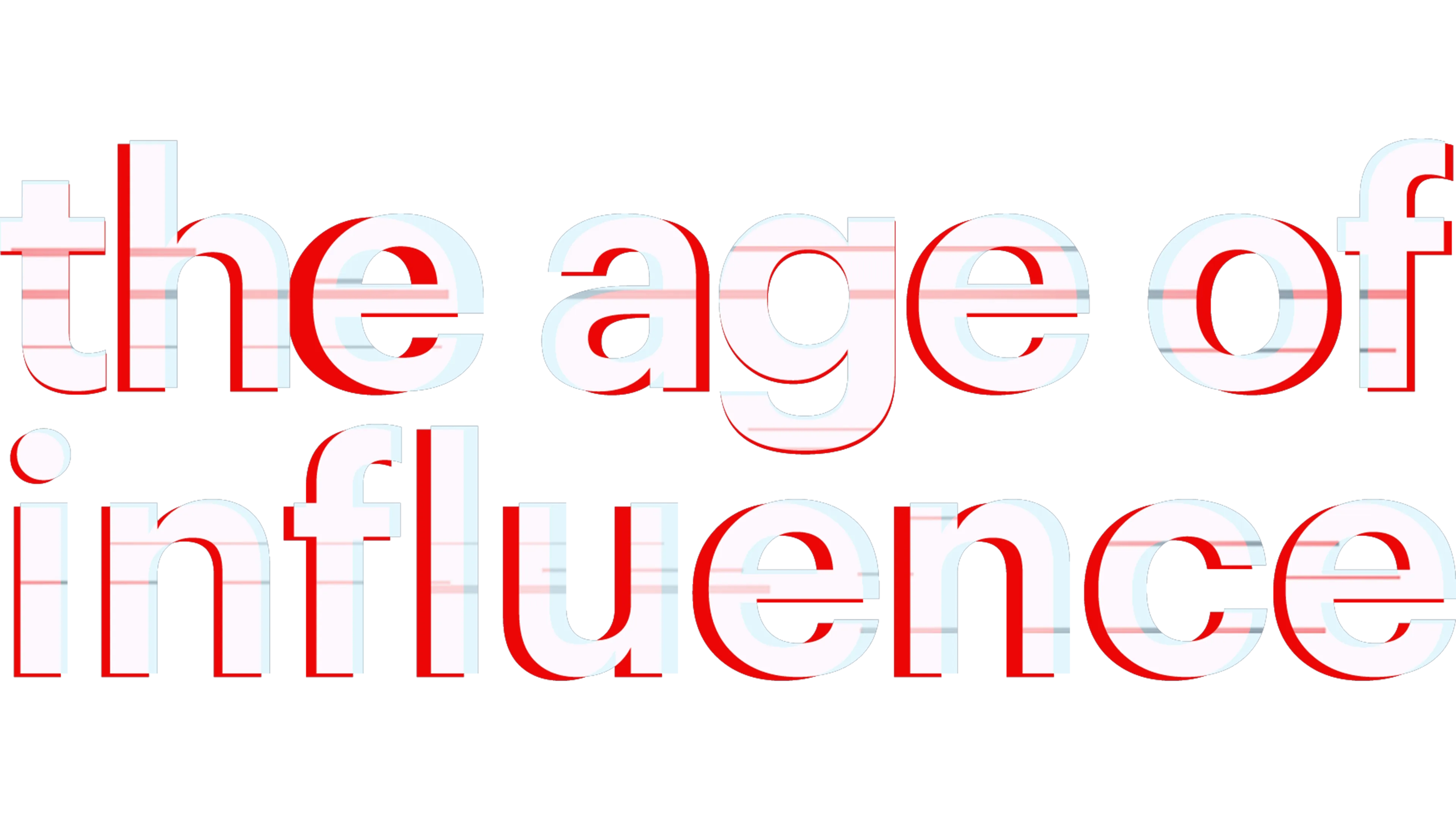 Age of Influence