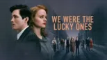 thumbnail - We Were the Lucky Ones
