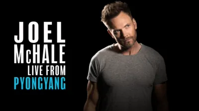 Joel McHale: Live from Pyongyang