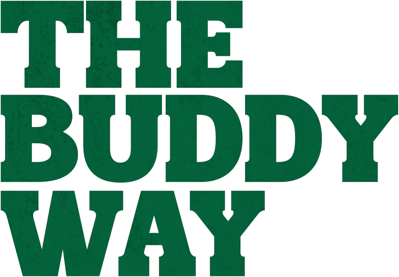 The Buddy Way