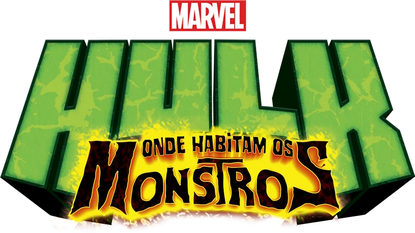 Hulk: Onde Habitam os Monstros