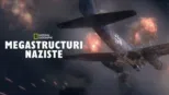 thumbnail - Megastructuri naziste