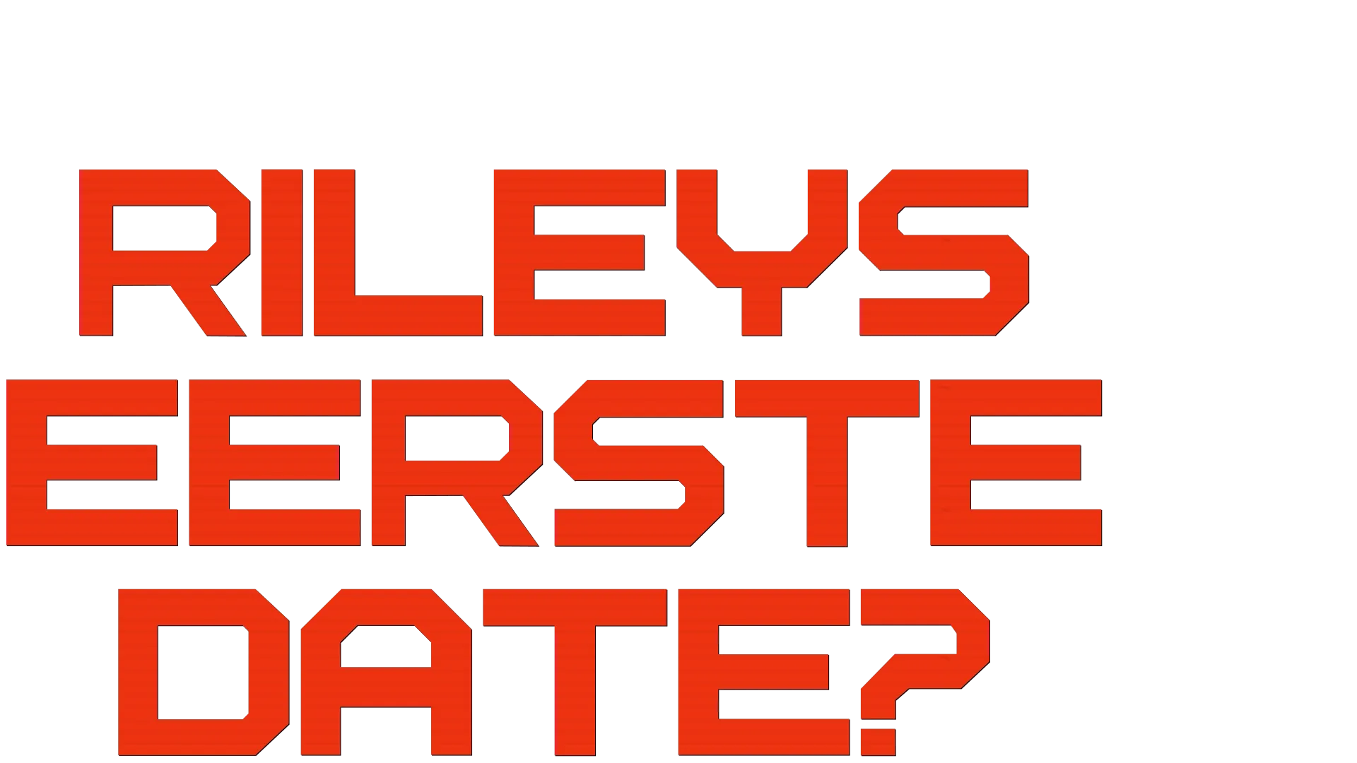 Rileys Eerste Date?
