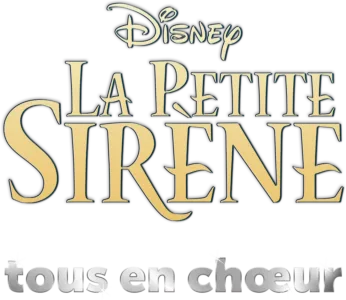 La Petite Sirène tous en chœur