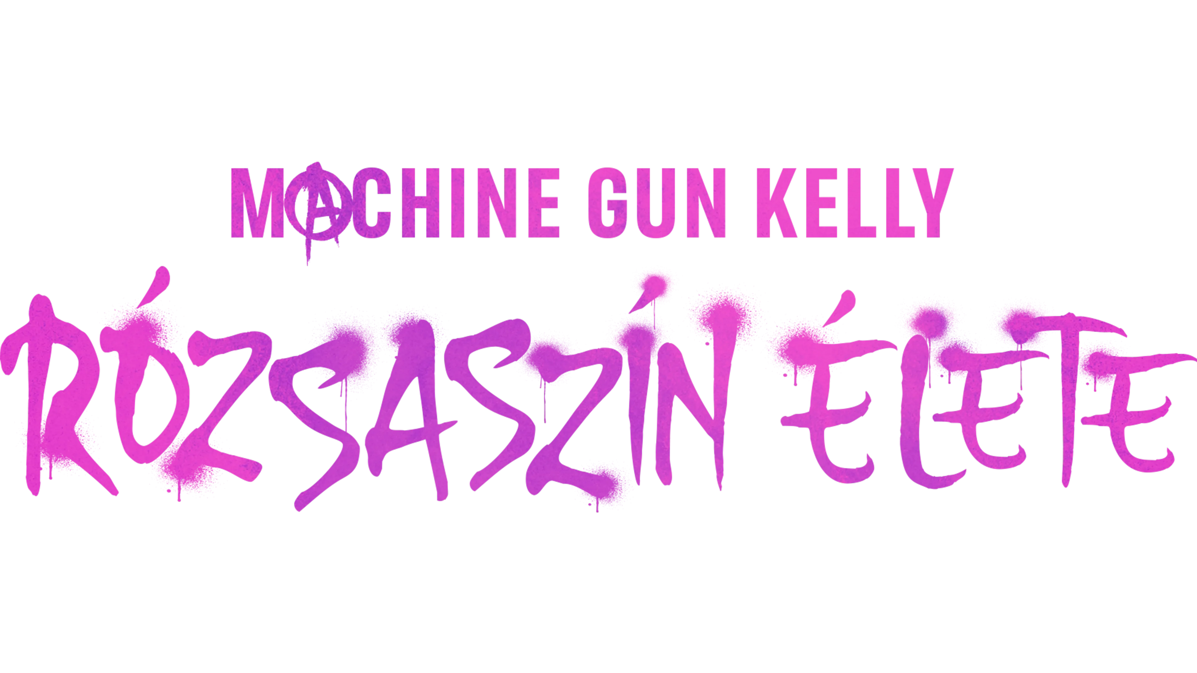 Machine Gun Kelly rózsaszín élete