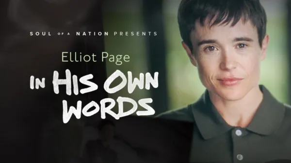 thumbnail - Elliot Page: In His Own Words