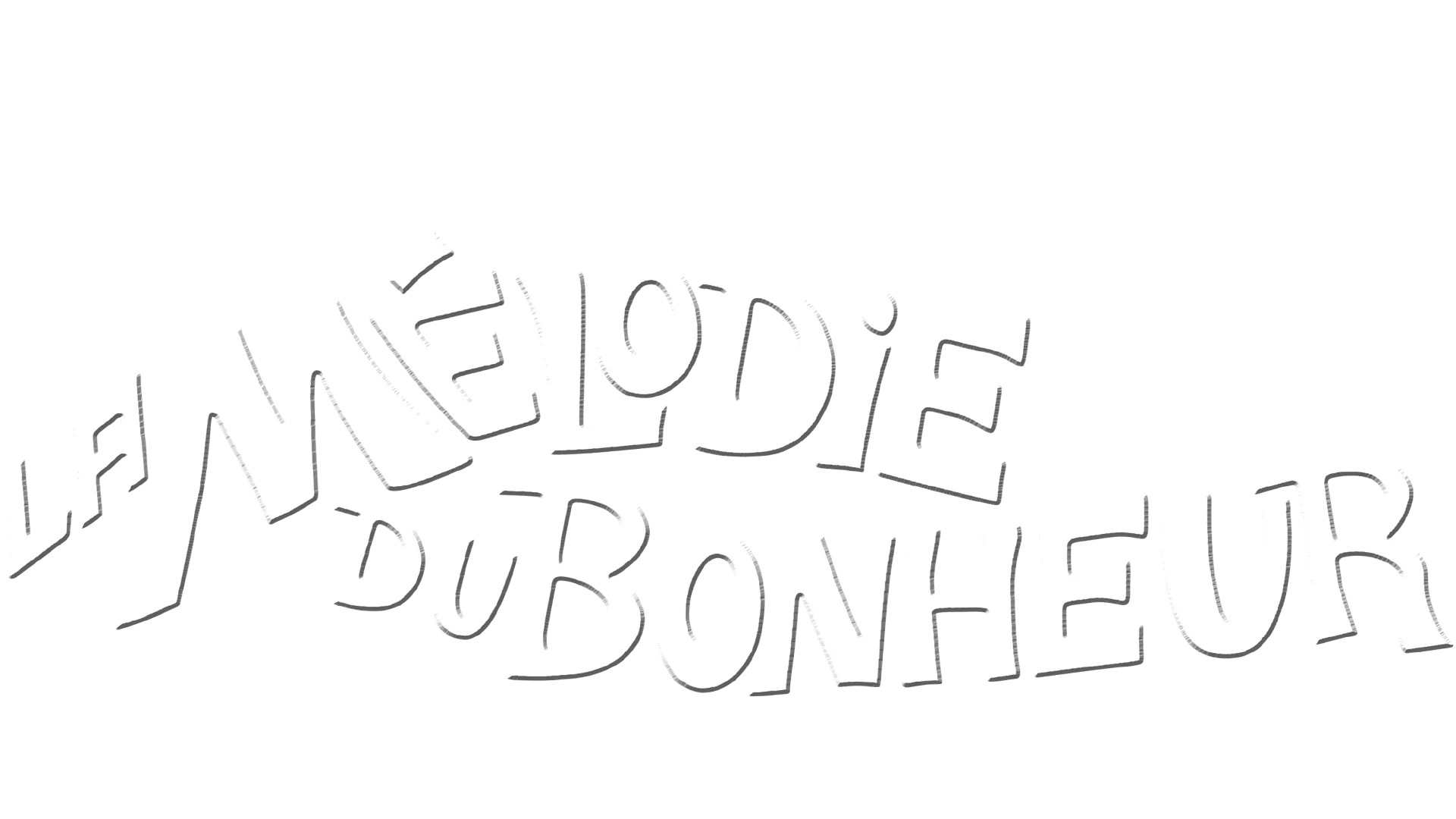 La mélodie du bonheur