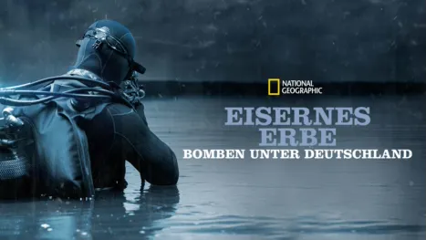 thumbnail - Eisernes Erbe - Bomben unter Deutschland