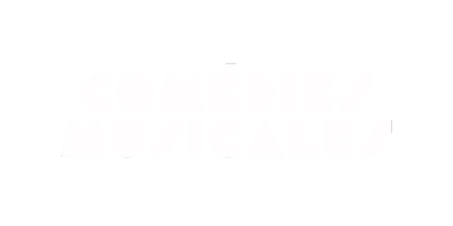 Comédies musicales