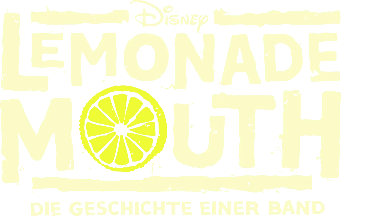 Lemonade Mouth −  Die Geschichte einer Band