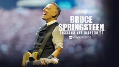 Bruce Springsteen: Backstage and Backstreets